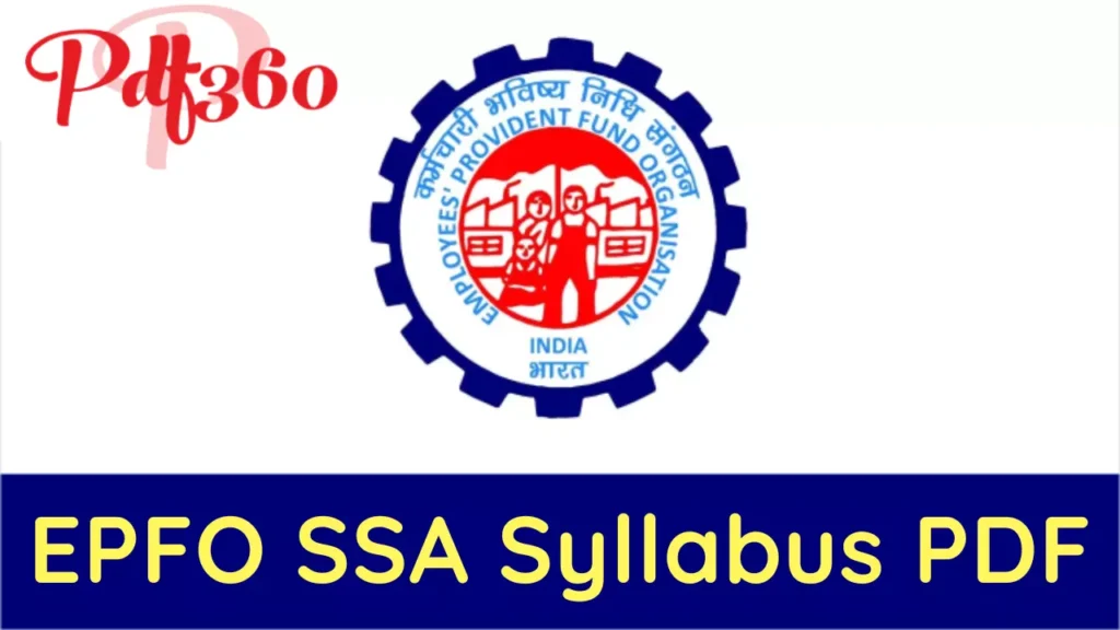 EPFO SSA Syllabus PDF - Prelims and Mains