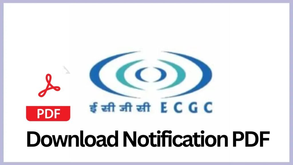 ECGC PO Recruitment 2025 Notification PDF